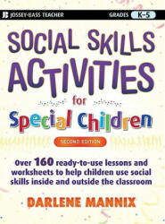 Social Skills Activities for Special Children 2e - Darlene Mannix (ISBN: 9780470259351)