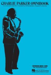 Charlie Parker Omnibook: For C Instruments (ISBN: 9780769260532)