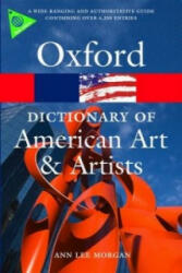 Oxford Dictionary of American Art and Artists - Anne Lee Morgan (ISBN: 9780195373219)