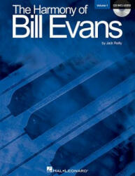 Harmony Of Bill Evans - Jack Reilly (ISBN: 9781480331594)