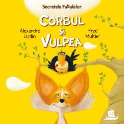 Corbul și vulpea (ISBN: 9789735072506)