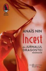 Incest. Din Jurnalul dragostei, necenzurat (ISBN: 9786067798937)