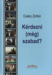 Kérdezni (még) szabad? (ISBN: 9786069716205)