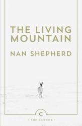 Living Mountain - Nan Shepherd (2011)