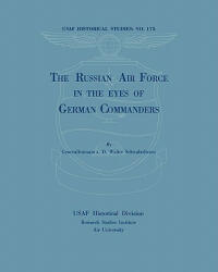 Russian Air Force in the Eyes of German Commanders - Walter Schwabedissen (ISBN: 9781780390239)