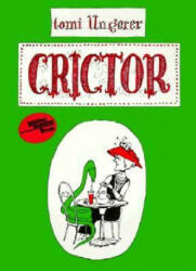 Crictor - Tomi Ungerer (ISBN: 9780064430449)