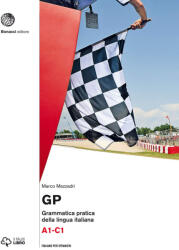 GP. Grammatica pratica della lingua italiana - Marco Mezzadri (ISBN: 9788820125066)