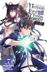 Greatest Demon Lord Is Reborn as a Typical Nobody, Vol. 7 (ISBN: 9781975334314)