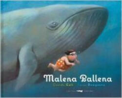 Malena ballena - Davide Cali, Sonja Bougaeva, Gabriel López Guix (ISBN: 9788492412594)