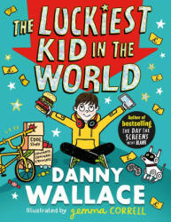 Luckiest Kid in the World - DANNY WALLACE (ISBN: 9781471196898)