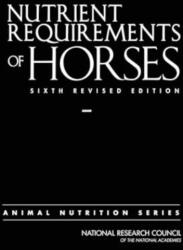 Nutrient Requirements of Horses (ISBN: 9780309488952)