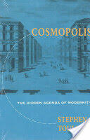 Cosmopolis: The Hidden Agenda of Modernity (1992)