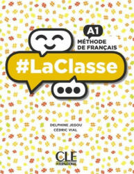 LaClasse A1 Livre de l'éleve + DVD - Jegou Delphine, Vial Cedric (ISBN: 9782090389760)