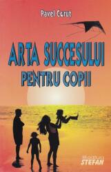 Arta succesului pentru copii (ISBN: 9789731183251)