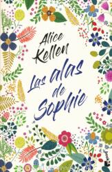 Alice Kellen: Las alas de Sophie (0000)