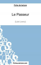 Passeur de Lois Lowry (ISBN: 9782511027813)