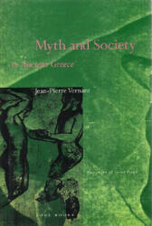 Myth & Society in Ancient Greece (Paper) - Jean-Pierre Vernant (ISBN: 9780942299175)