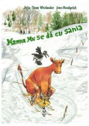 Mamma Mu se dă cu sania (ISBN: 9786069784525)