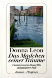 DAS MADCHEN SEINER TRAUME - Donna Leon, Christa E. Seibicke (2010)