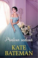 Printesa sedusa - Kate Bateman (ISBN: 9786063378287)