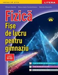 Fizica. Fise de lucru pentru gimnaziu. Clasele 6-8 - Mihaela Garabet (ISBN: 9786063377457)