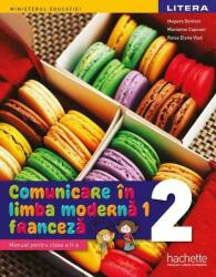 Manual. Comunicare în limba modernă 1. Franceză. Clasa a II-a (ISBN: 9786063375354)