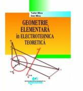 Geometrie elementara in electrotehnica teoretica - Dan Micu, Tudor Micu (ISBN: 9786063101823)