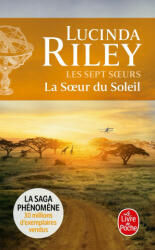 La Soeur du soleil (Les sept Soeurs, Tome 6) - Lucinda Riley (ISBN: 9782253262374)