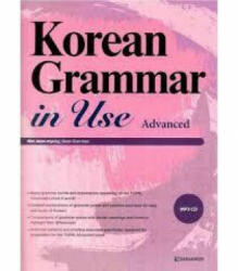 Korean Grammar in Use - Advanced - Jean-myung Ahn, Eun-hee Sun (ISBN: 9788927731160)