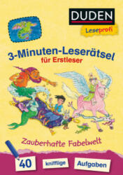 3-Minuten-Leserätsel für Erstleser: Zauberhafte Fabelwelt - Susanna Moll, Sebastian Coenen (ISBN: 9783737334372)