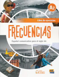Frecuencias A2: Exercises Book - Francisca Fernandez, Francisco Rivas, Emilio Jose Marin (ISBN: 9788491794080)