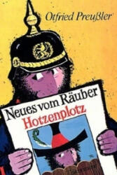 Der Räuber Hotzenplotz: Neues vom Räuber Hotzenplotz - Otfried Preußler, F. J. Tripp (ISBN: 9783522115209)