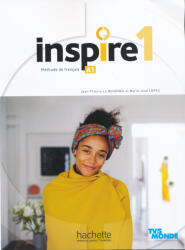 Inspire 1 : Livre de l'élève + audio/vidéo + Parcours digital (A1) - Jean-Thierry Le Bougnec, Marie-José Lopes (ISBN: 9782015135755)