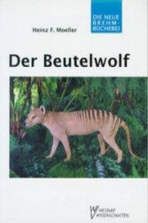 Der Beutelwolf - Heinz F. Moeller (1997)