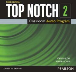 Top Notch 3e Level 2 Class Audio CD - Joan Saslow (ISBN: 9780133928235)