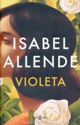 Isabel Allende: Violeta (ISBN: 9788401027475)