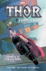 Thor by Jason Aaron: The Complete Collection Vol. 1 (ISBN: 9781302918101)