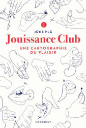 Jouissance Club - Jüne Plã (ISBN: 9782501144209)