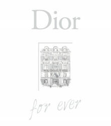 Dior for ever - Catherine Ormen (ISBN: 9782036015166)