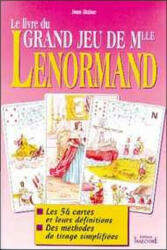 Le livre du grand jeu de Mlle Lenormand - Jean-Didier (ISBN: 9782841970384)