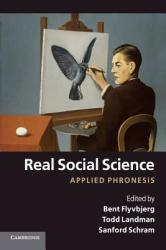Real Social Science - Bent Flyvbjerg (2012)