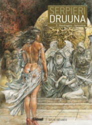 Druuna - Tome 03 - Paolo Eleuteri Serpieri (ISBN: 9782344014998)