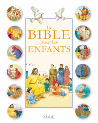 La Bible pour les enfants (ISBN: 9782728913787)