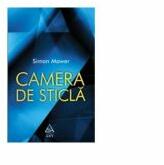 Camera de sticla - Simon Mawer (ISBN: 9789731249230)
