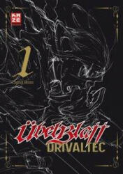 Übel Blatt: Drivaltec (3-in-1-Edition) - Band 1 (ISBN: 9782889215928)