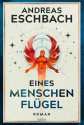 Eines Menschen Flügel (ISBN: 9783404209767)