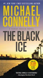 The Black Ice - Michael Connelly (ISBN: 9781398704244)