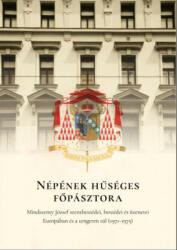 Népének hűséges főpásztora (2021)