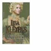 Lady Sophia are un amant - Lisa Kleypas (ISBN: 9789738991873)