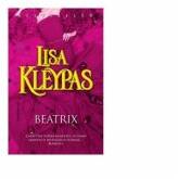 Beatrix - Lisa Kleypas (ISBN: 9789738991811)